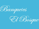 Banquetes El Bosque