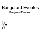 Bangerards Eventos